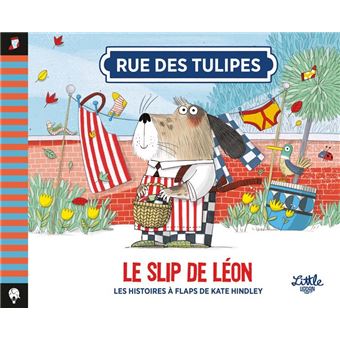 Rue des Tulipes - Le slip de Léon , tome 2