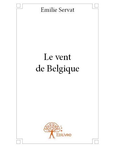 Le vent de Belgique