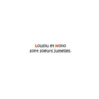 Loulou et nono