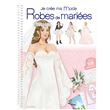 Je crée ma mode - Robes de mariées