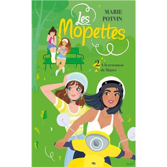 Les Mopettes T02