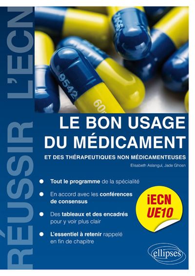 UE10, le bon usage du médicament et des thérapeutiques non médicamenteuses