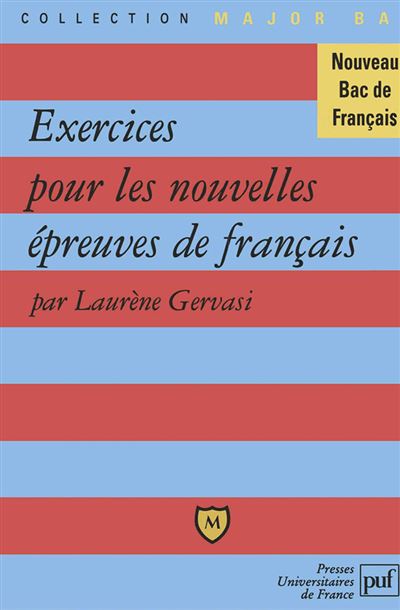 Exercices pour les nouvelles épreuves de français - Laurène Gervasi - Poche