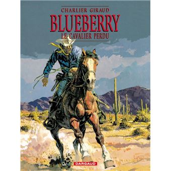 BlueberryBlueberry - Le Cavalier perdu