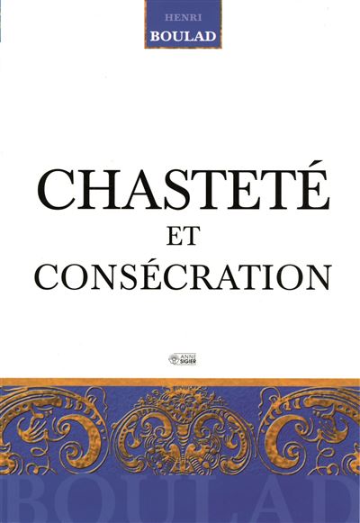 Chasteté et consécration