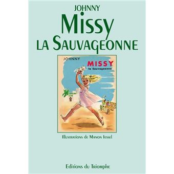 Missy la Sauvageonne