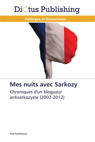 Mes nuits avec Sarkozy