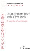 Les métamorphoses de la démocratie
