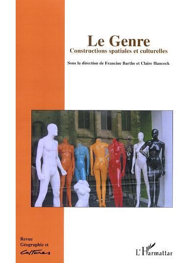 Le genre, constructions spatiales et culturelles