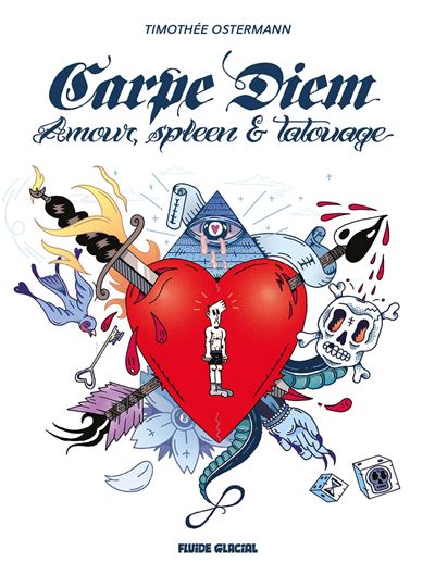 Carpe Diem : Amour spleen et tatouage