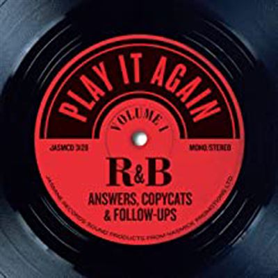 Play It Again - R&B Answers, Copycats & Follow-Ups Volume 1