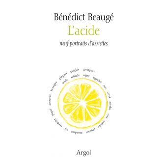 L'Acide - Neuf portraits d'assiettes