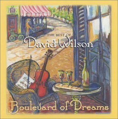 Boulevard of dreams best of david wilson