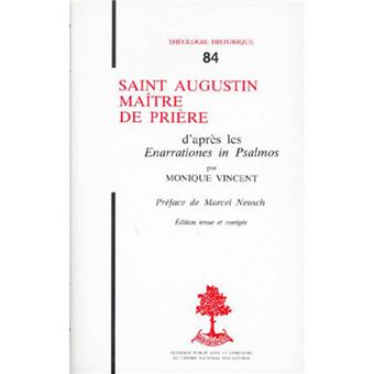 TH n°84 - Saint Augustin, maître de prière - D'après les Enarrationes in Psalmos