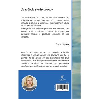 Je n'étais pas heureuse