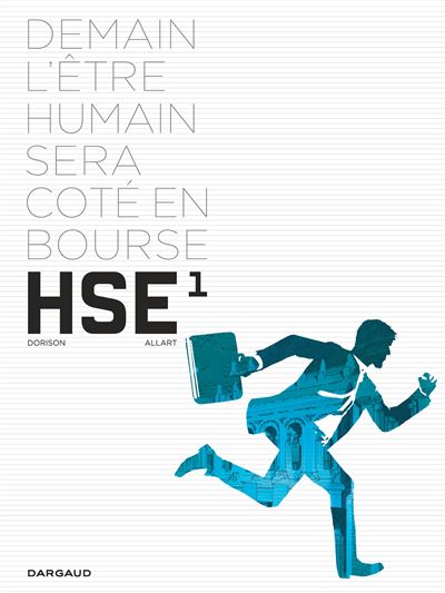 H.S.E - H.S.E. - tome 1