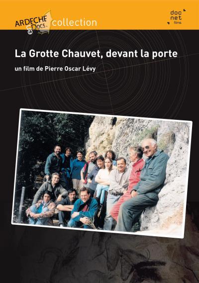 La Grotte Chauvet, devant la porte DVD