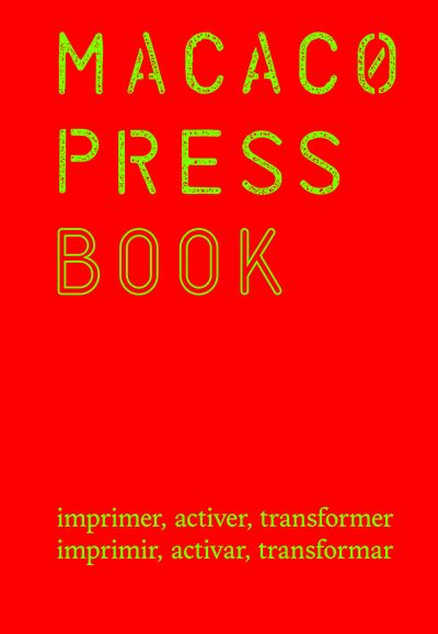 Macaco press book - Sabrina Fernández Casas - broché