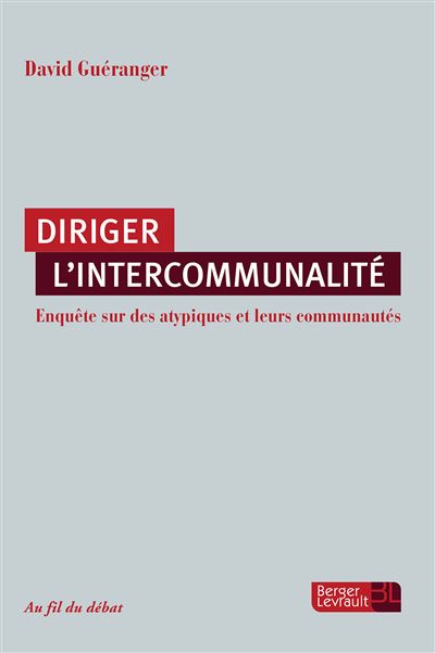 Diriger l'intercommunalite