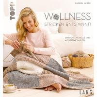 Wollness - Stricken entspannt!