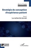 Stratégie de conception d'expérience patient