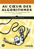 Au coeur des algorithmes