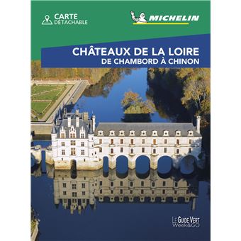 Guide Vert Week&GO Châteaux de la Loire - Tours (Best of)