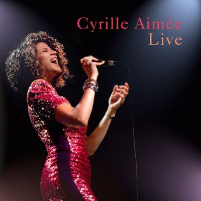 Cyrille aimee live/digipack