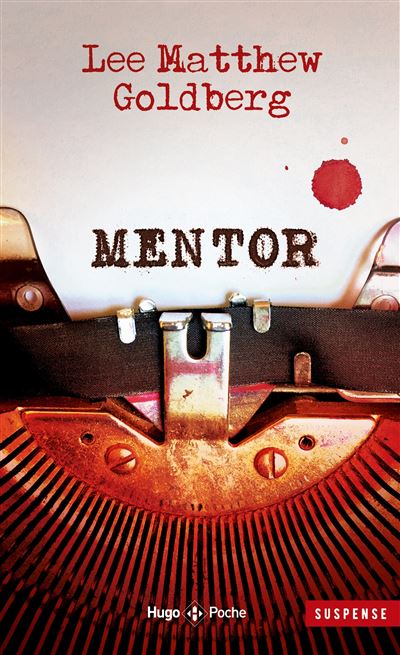 Mentor - Matthew Goldberg Lee - Poche