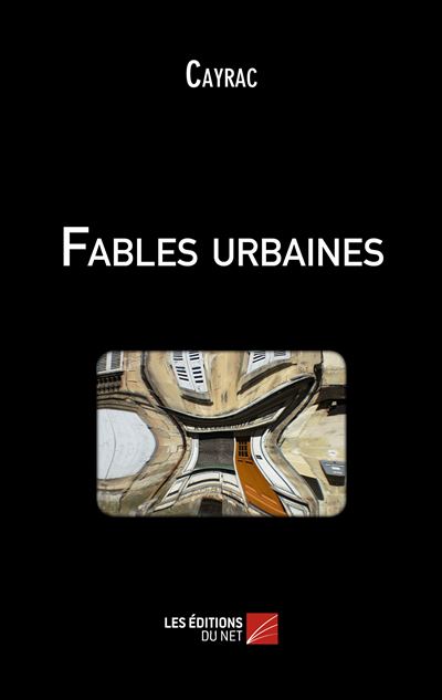 Fables urbaines