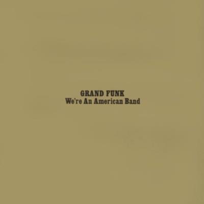 We re an american band