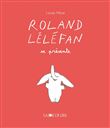 Roland lelefan se presente