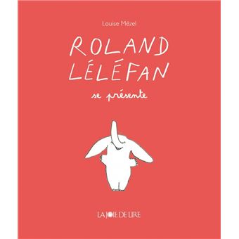 Roland lelefan se presente