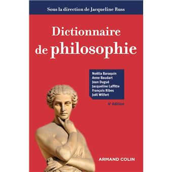 Dictionnaire De Philosophie 4eme Edition Broche Noella Baraquin Anne Baudart Jean Dugue Achat Livre Fnac
