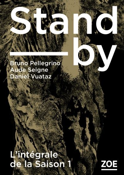 Stand-by integrale saison 1