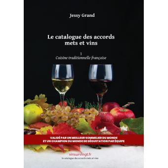 Le catalogue des accords mets et vins