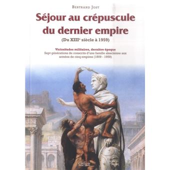 Séjour au crépuscule du dernier empire