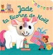 Jade la licorne de Noël