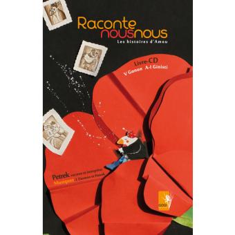 Raconte-nous nous les histoires d'Amou