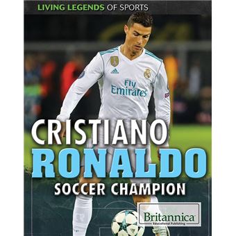 Cristiano Ronaldo - Ebook (ePub) - Britannica Educational Publishing ...