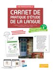 Carnet de pratique d'étude de la langue voie professionnelle - niveau 2  - Livre élève - éd. 2023