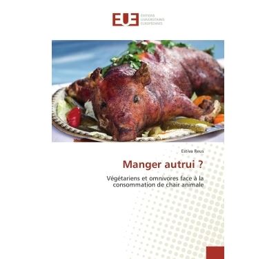 Manger autrui ?