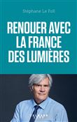 Renouer avec la France des Lumières