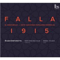 Falla 1915 L'Amour Sorcier et Siete canciones populares españolas