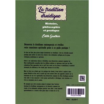La tradition druidique - Histoire, philosophie et pratique