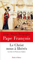 Le Christ nous a libérés