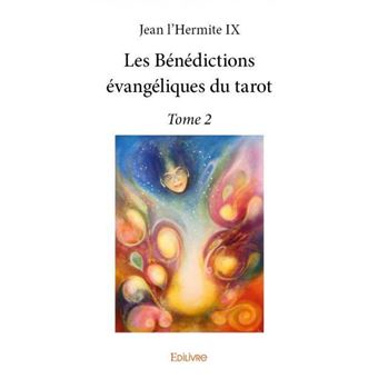 Les bénédictions évangéliques du tarot – - 1
