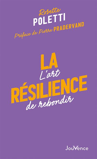 La résilience (N.E)