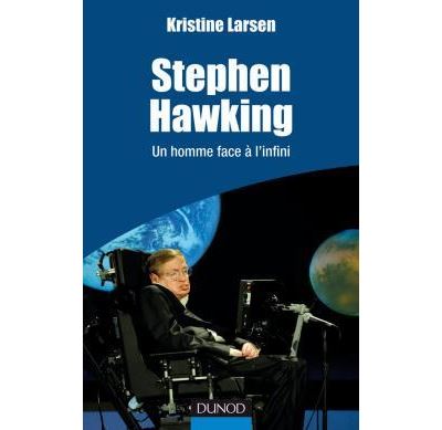 Stephen Hawking - Un homme face à l'infini