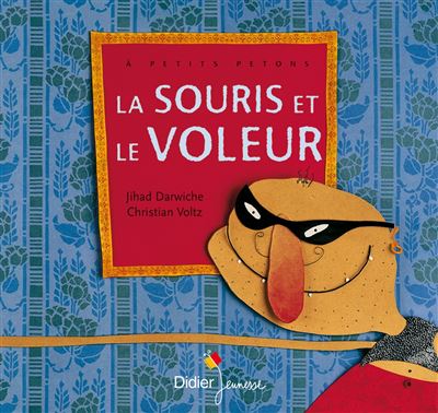 La souris et le voleur - Jihad Darwiche - broché